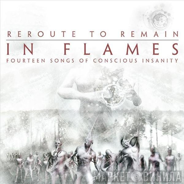 In Flames  - Reroute To Remain
