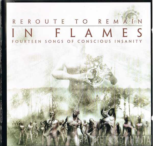 In Flames  - Reroute To Remain