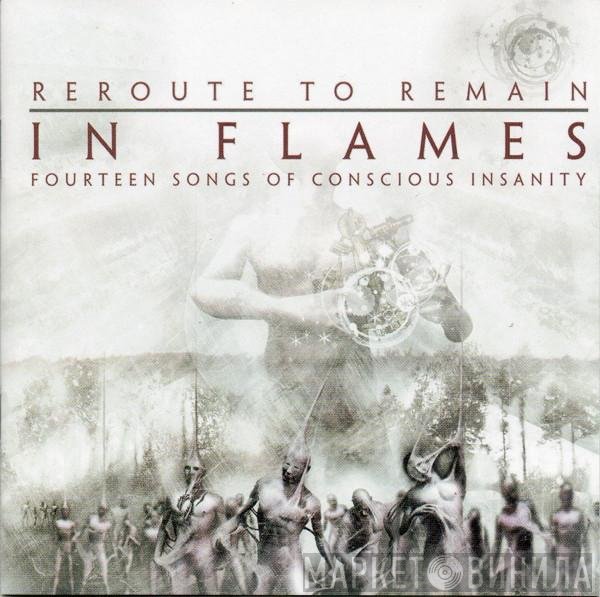 In Flames  - Reroute To Remain