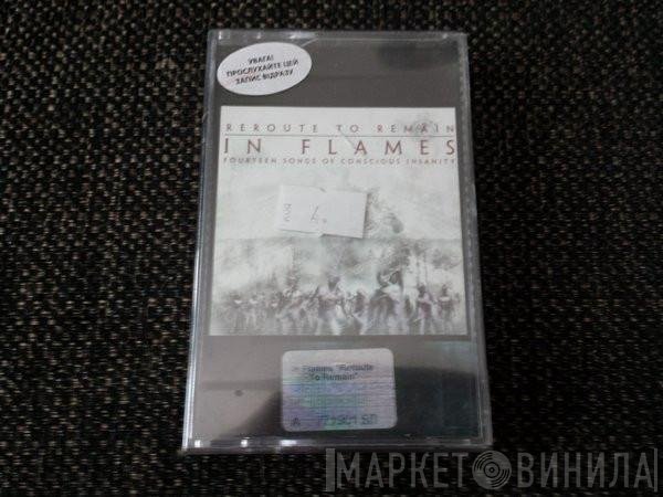 In Flames  - Reroute To Remain