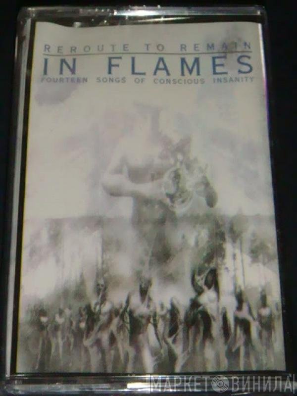 In Flames  - Reroute To Remain
