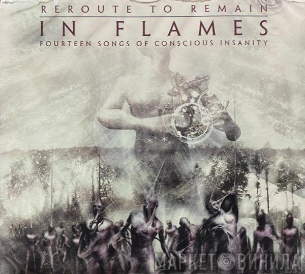 In Flames  - Reroute To Remain