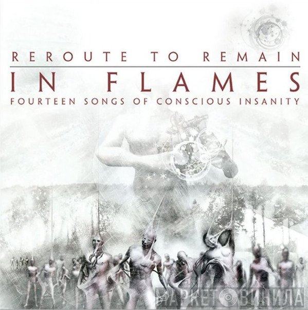 In Flames  - Reroute To Remain