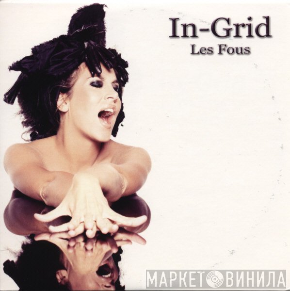 In-Grid  - Les Fous