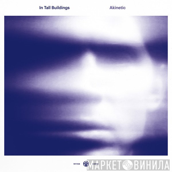 In Tall Buildings - Akinetic