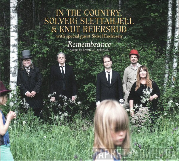 In The Country, Knut Reiersrud, Solveig Slettahjell - Remembrance