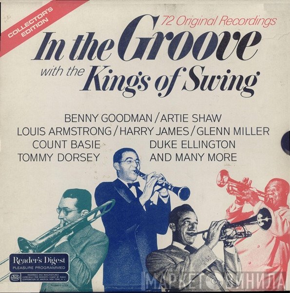  - In The Groove With The Kings Of Swing