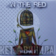 In The Red  - Volume 2