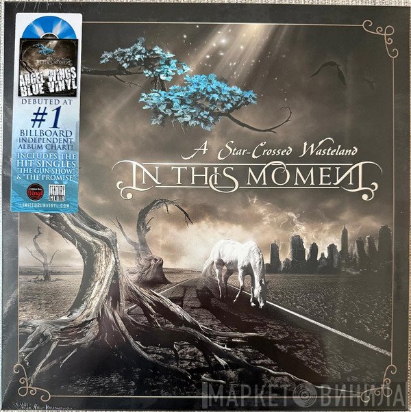 In This Moment - A Star-Crossed Wasteland