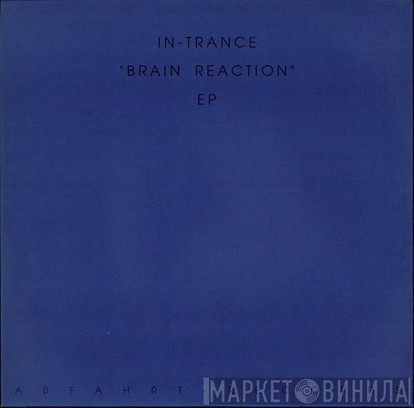 In Trance - Brain Reaction EP