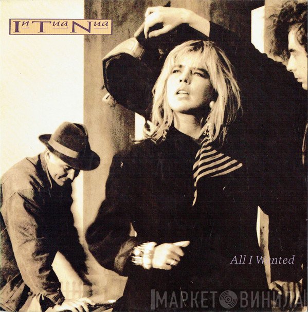In Tua Nua - All I Wanted