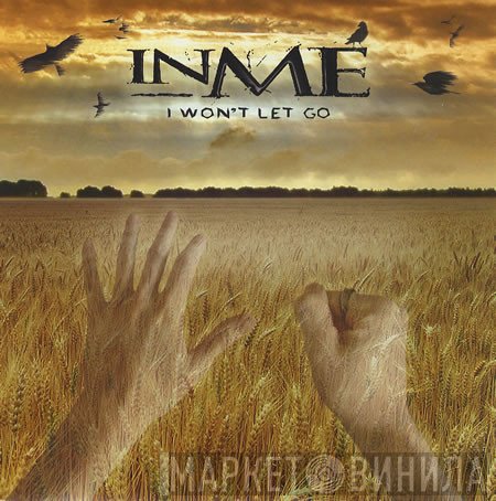 InMe  - I Won't Let Go