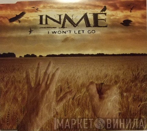 InMe  - I Won't Let Go