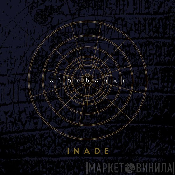 Inade  - Aldebaran (Expanded Version)