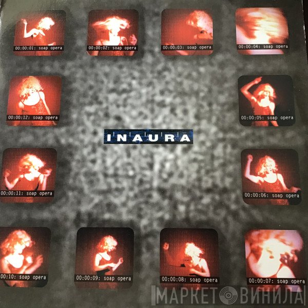 Inaura - Soap Opera