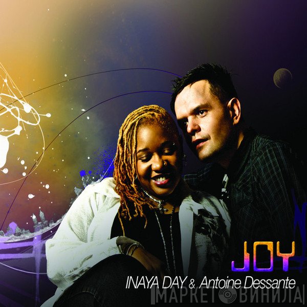 Inaya Day & Antoine Dessante  - Joy