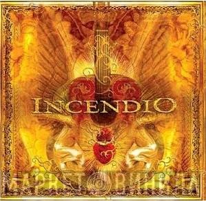 Incendio  - Incendio