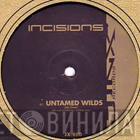 Incisions - Untamed Wilds