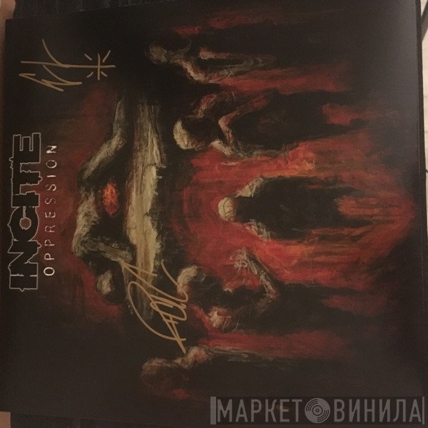 Incite   - Oppression