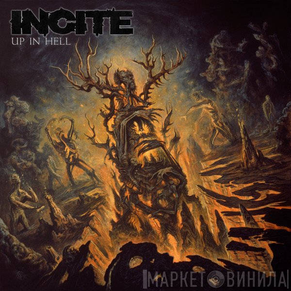 Incite   - Up In Hell