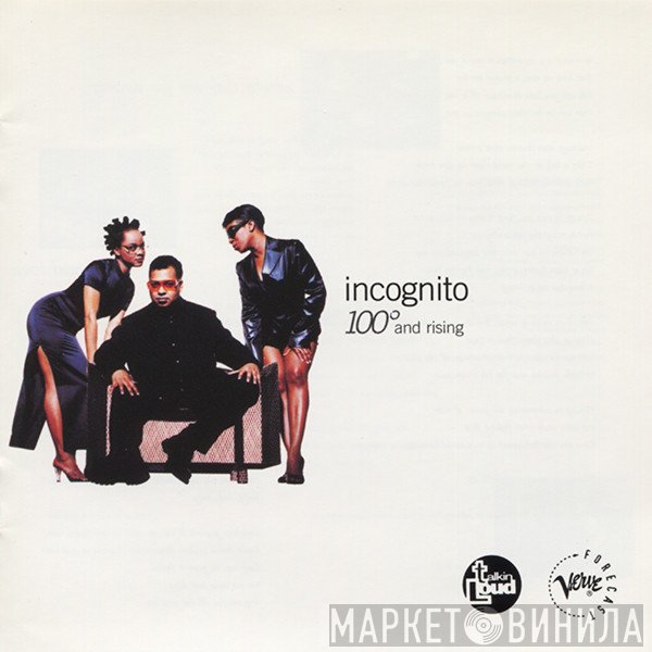 Incognito  - 100° And Rising
