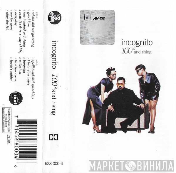 Incognito  - 100° And Rising