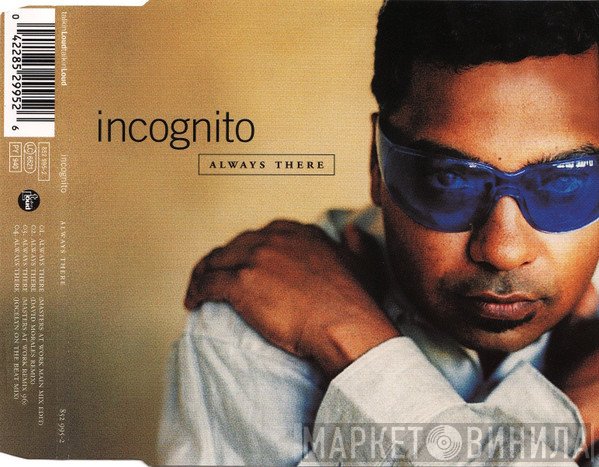 Incognito  - Always There