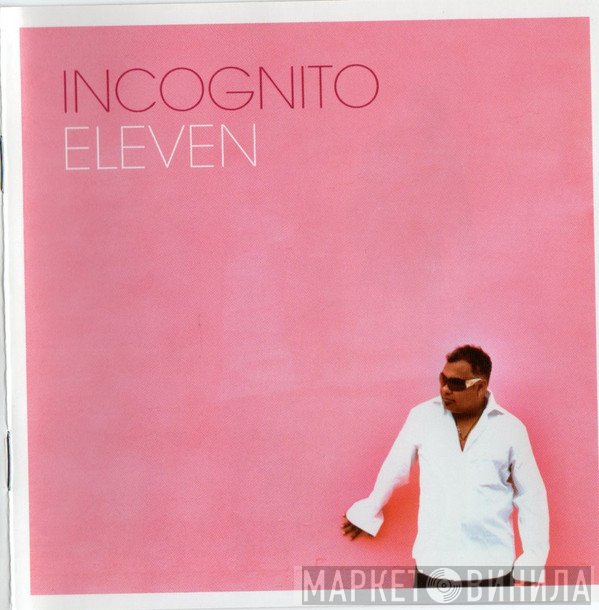 Incognito  - Eleven