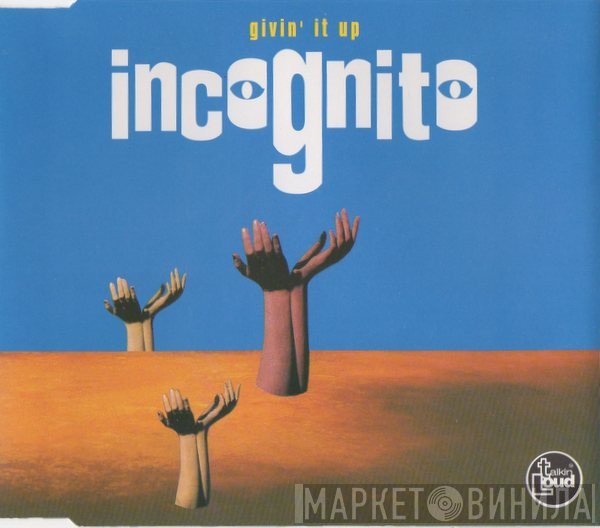 Incognito - Givin' It Up