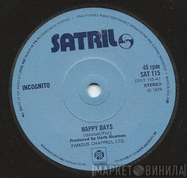 Incognito  - Happy Days