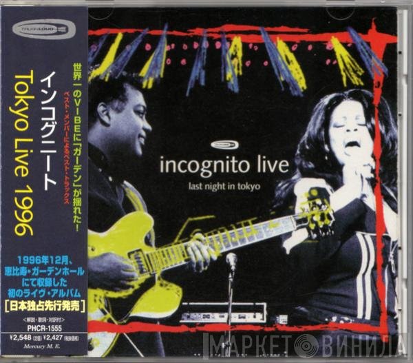 Incognito  - Last Night In Tokyo
