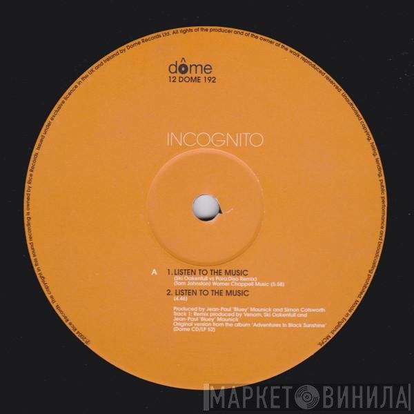 Incognito - Listen To The Music