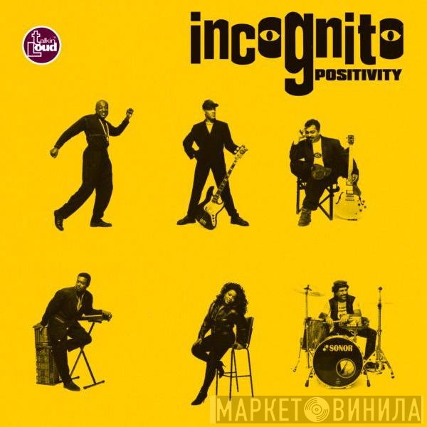 Incognito  - Positivity