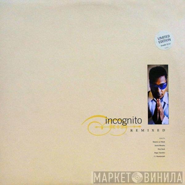 Incognito - Remixed