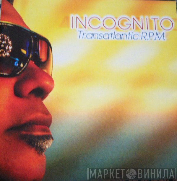 Incognito  - Transatlantic R.P.M.