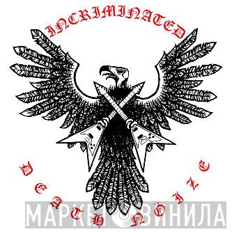 Incriminated - Death Nöize