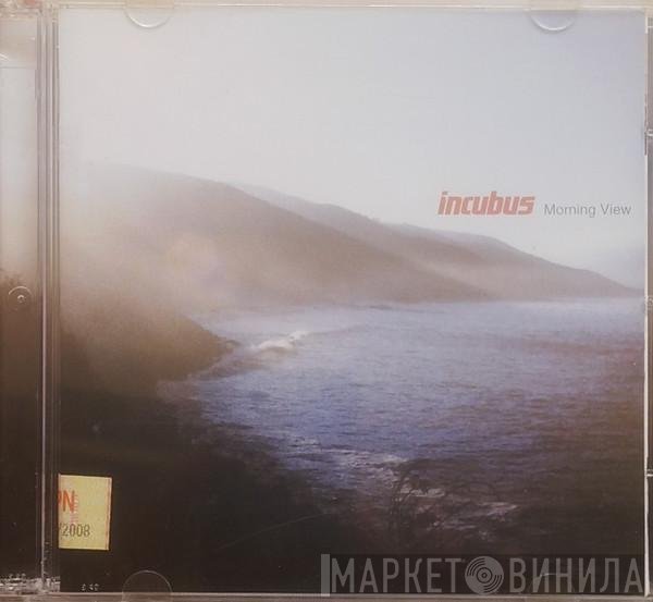 Incubus   - Morning View