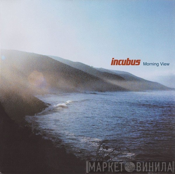 Incubus  - Morning View