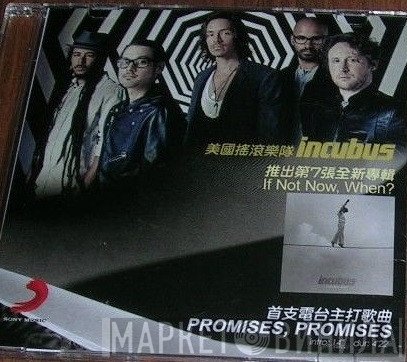 Incubus   - Promises, Promises