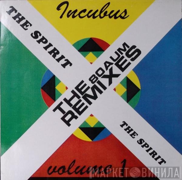 Incubus - Volume 1 (The 80 Aum Remixes)