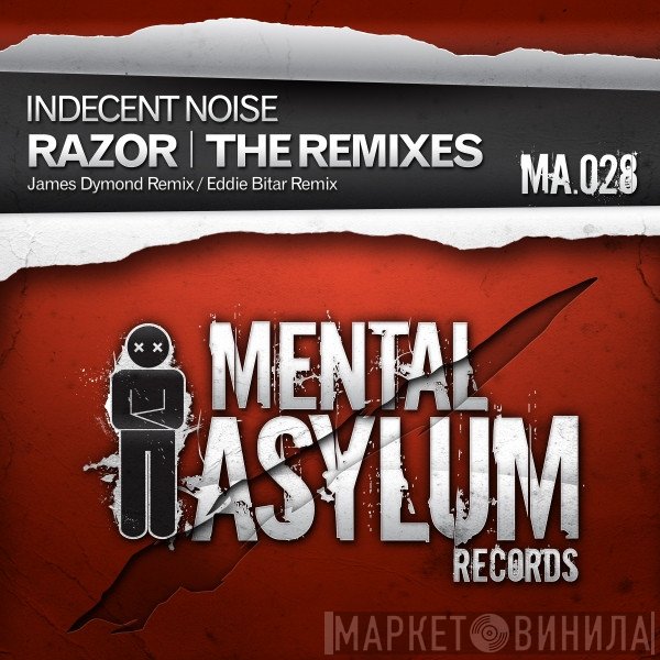Indecent Noise  - Razor (The Remixes)