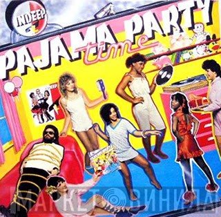 Indeep  - Pajama Party Time