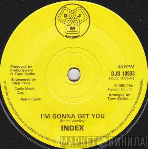 Index  - I'm Gonna Get You