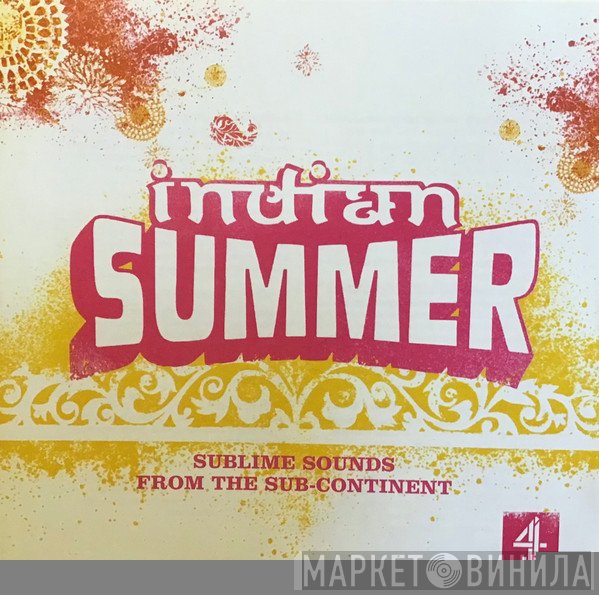  - Indian Summer