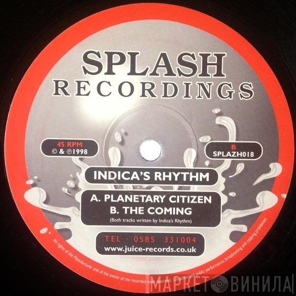Indicas Rhythm - Planetary Citizen / The Coming