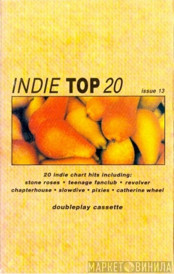  - Indie Top 20 Issue 13