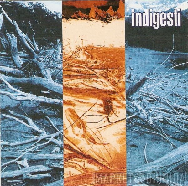 Indigesti  - In Disparte