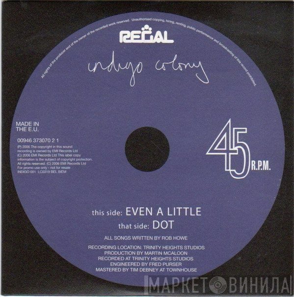 Indigo Colony - Even A Little / Dot