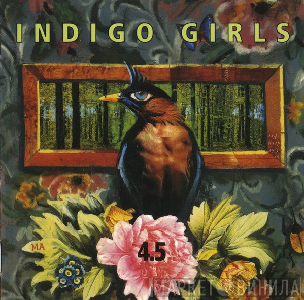 Indigo Girls - 4.5