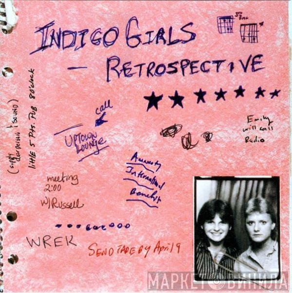 Indigo Girls  - Retrospective